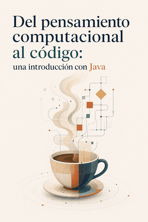 Del pensamiento computacional al código: una introducción con Java